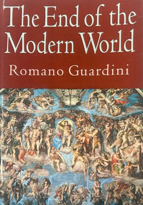 The End of the Modern World