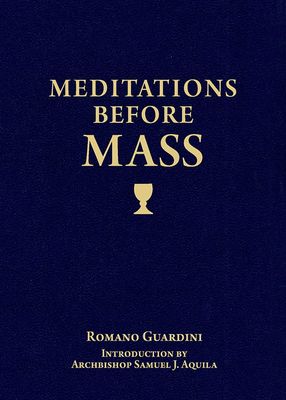 Meditations Before Mass