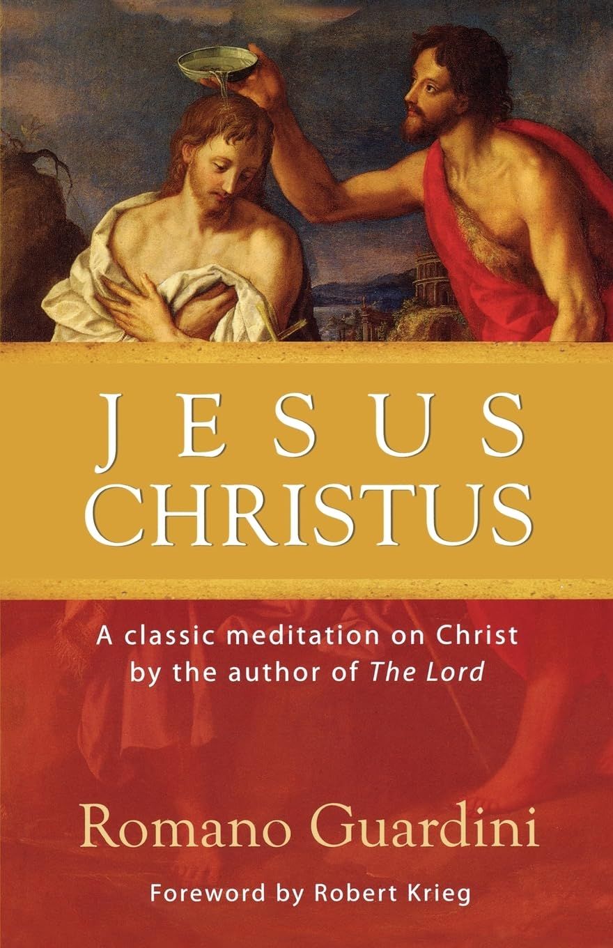Jesus Christus: A Classic Meditation on Christ by the author of The Lord