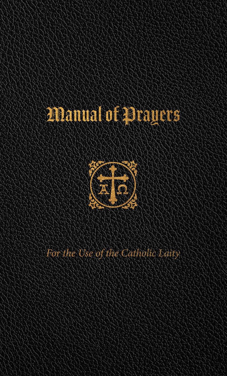 Manual of Prayers for the Use of the Catholic Laity