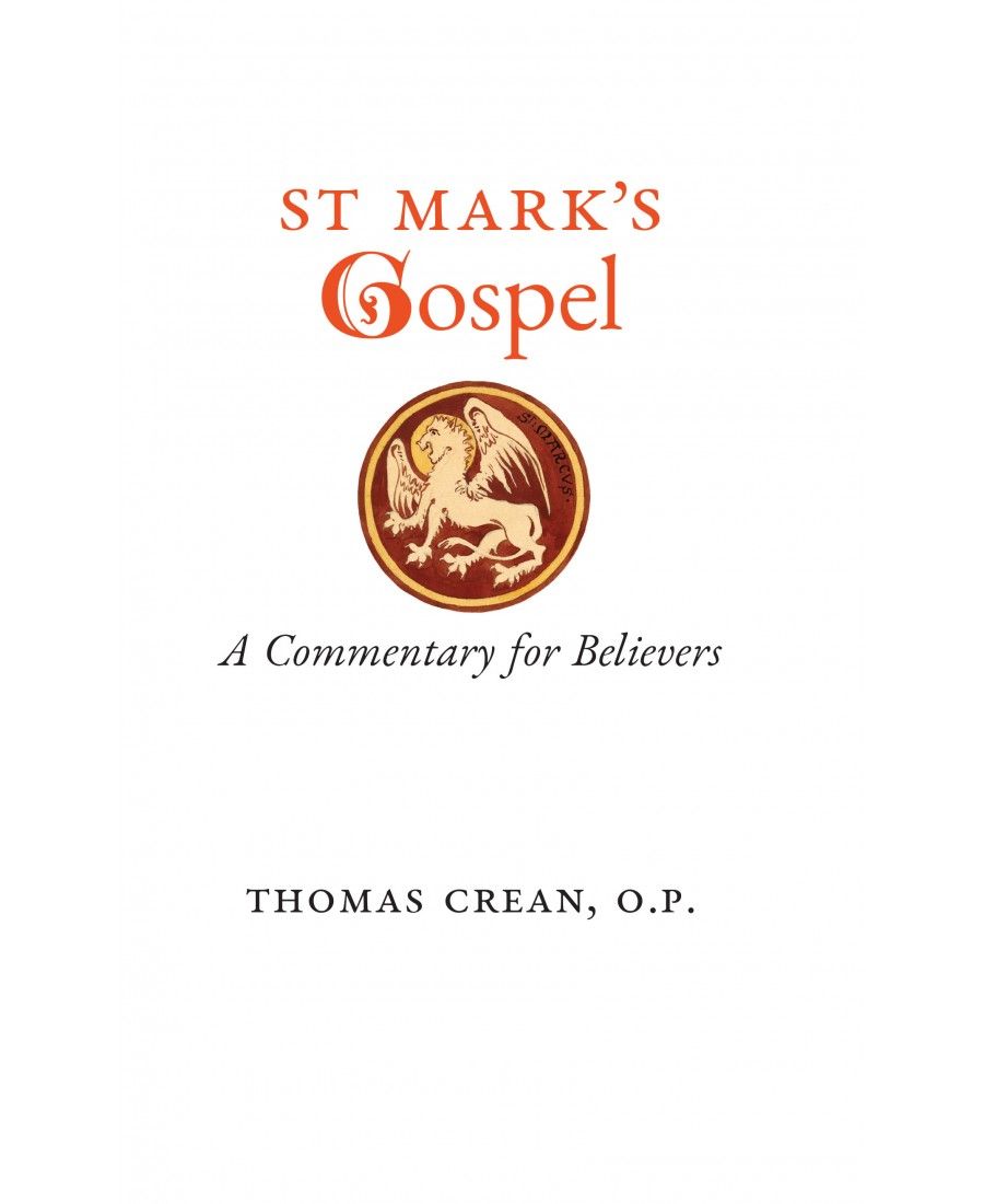 St Mark&#39;s Gospel: A Commentary for Believers