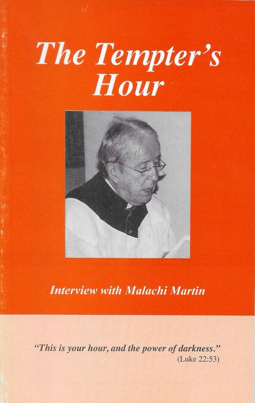 The Tempter&#39;s Hour - Interview with Malachi Martin V7