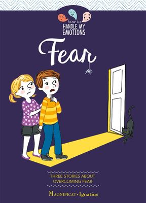 Fear:Three Stories about Overcoming Fear