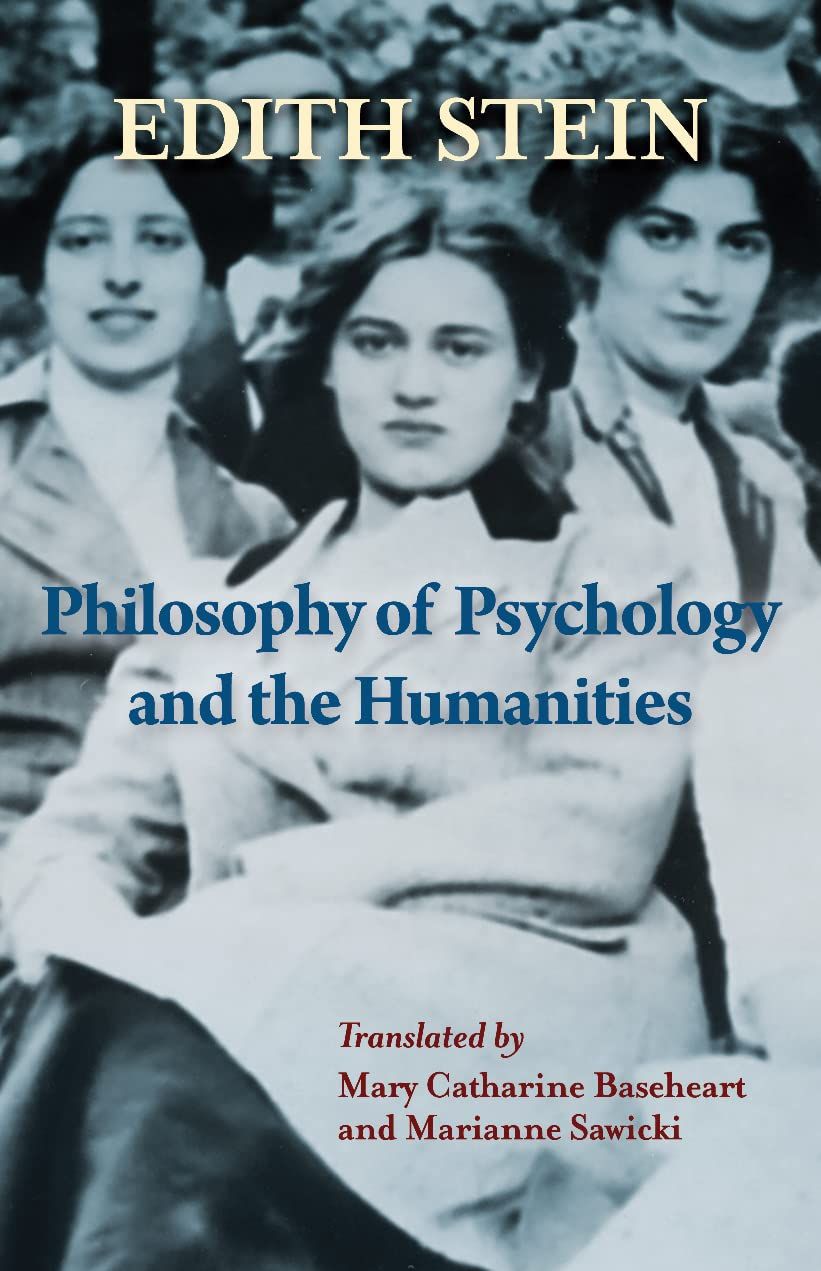 Edith Stein V 7: Philosophy of  Psychology and the Humanities