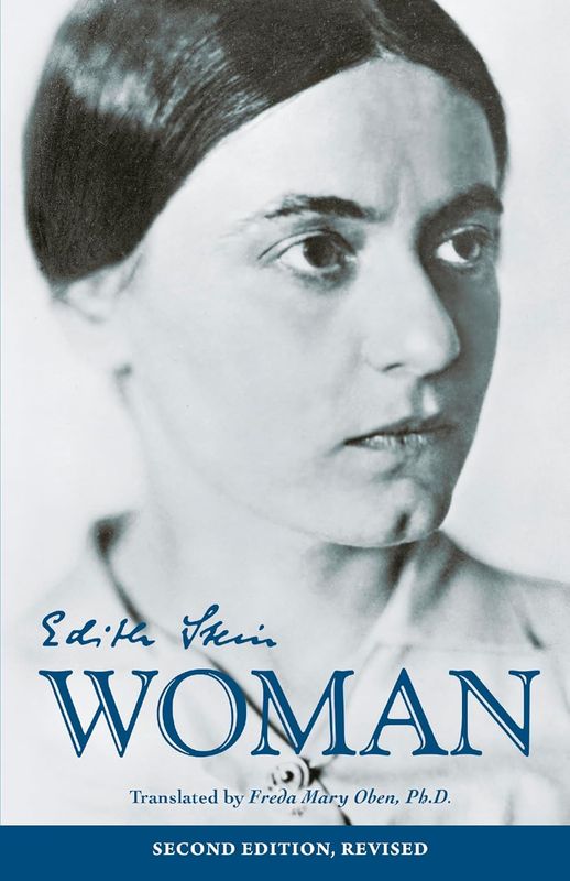 Edith Stein V2: Essays on  Woman