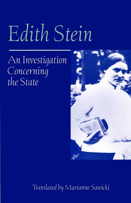 Edith Stein V10: An Investigation Concerning the State