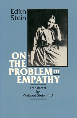 Edith Stein V3: On the Problem of Empathy