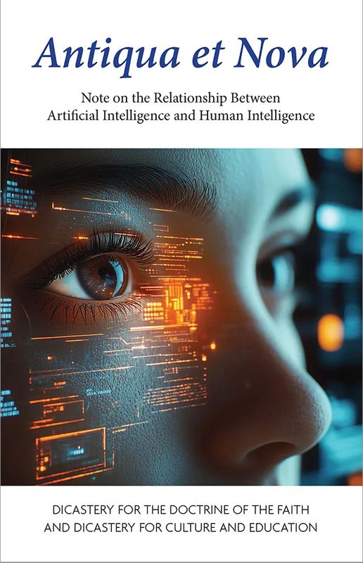 Antiqua et Nova Note on the Relationship Between Artificial Intelligence and Human Intelligence