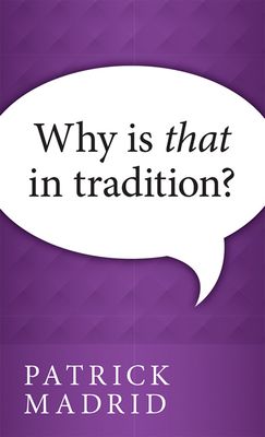 Why is that in Tradition