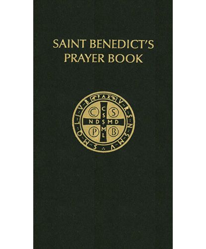 Saint Benedict&#39;s Prayer Book