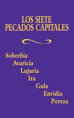 Los Siete Pecados Capitales (Seven Capital Sins)
