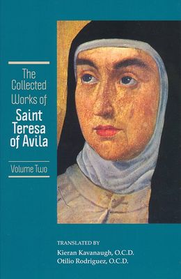 The Collected Works of Teresa of Avila Volume 2