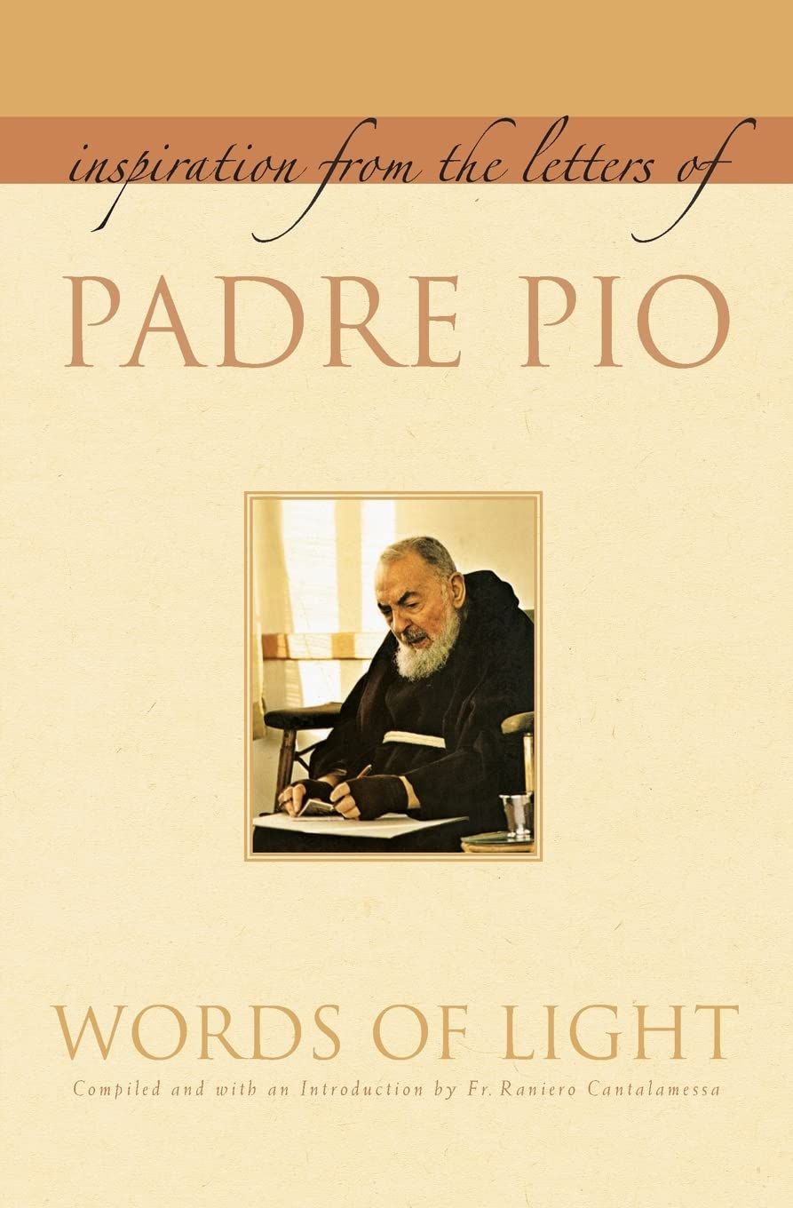 Words of Light: Inspiration From the Letters of Padre Pio