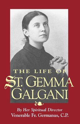 Life St Gemma Galgani