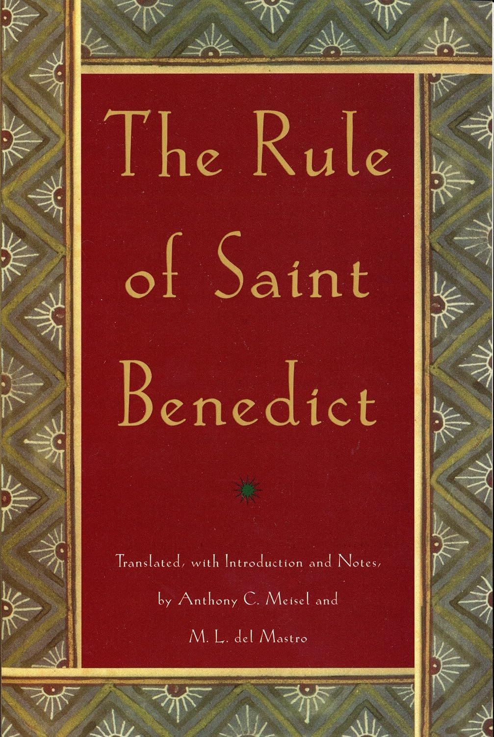 The Rule of St Benedict