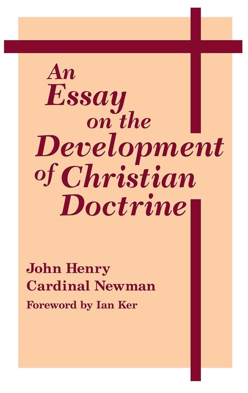 An Essay On Development Of Christian Doctrine