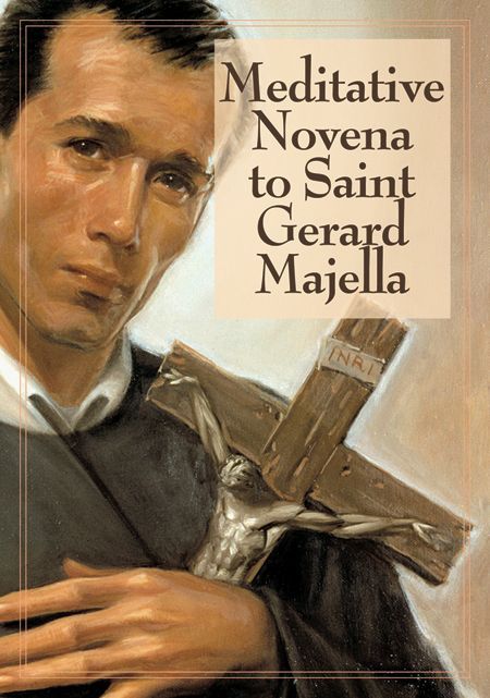 Meditative Novena to St Gerard Majella