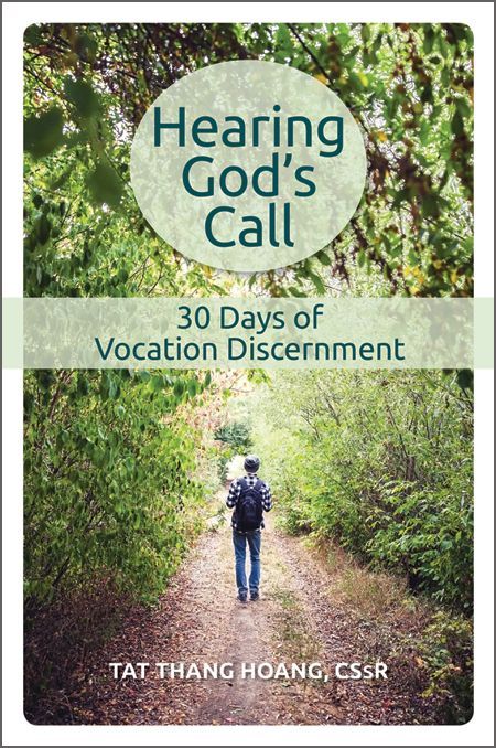 Hearing God's Call: 30 Days of Vocation Discernment