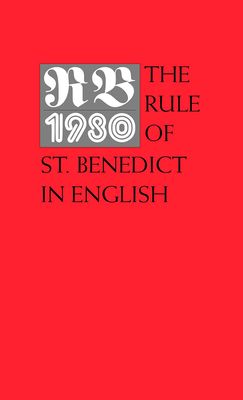 The Rule of St Benedict