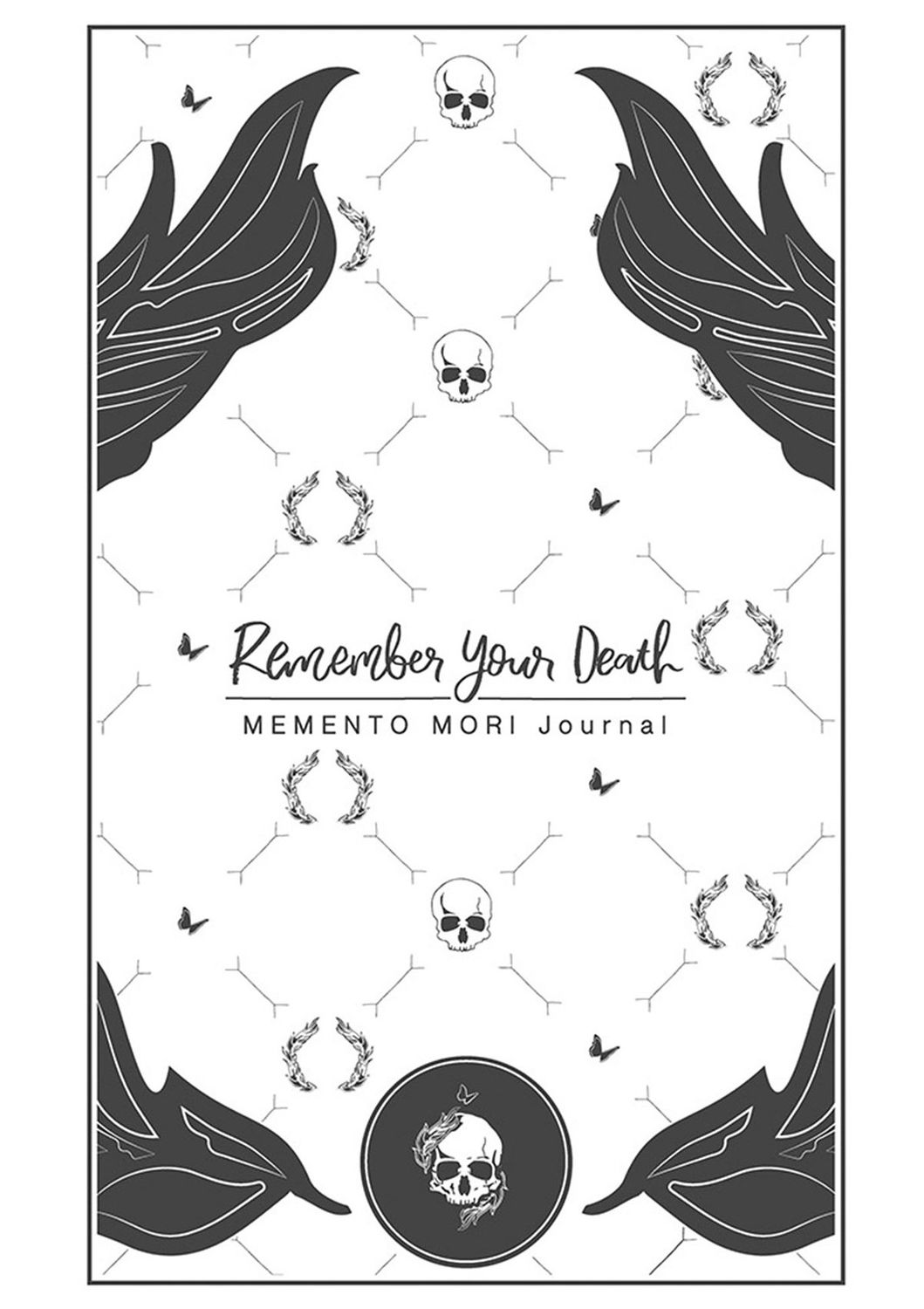 Remember Your Death: Memento Mori Journal