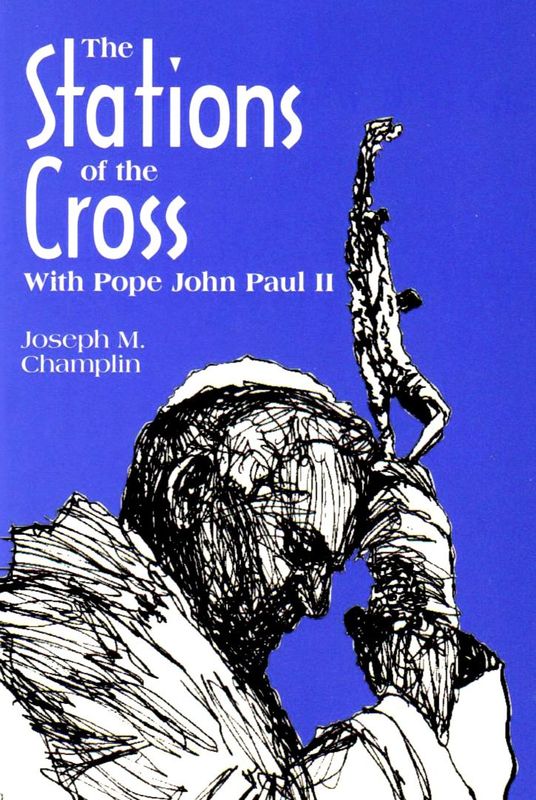 Stations of the Cross with Saint John Paul II