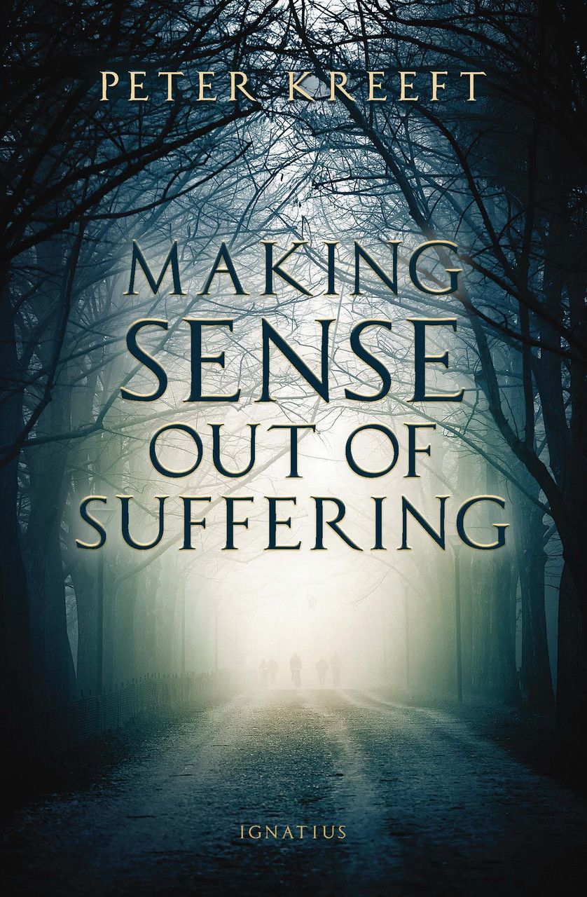 Making Sense Out of Suffering