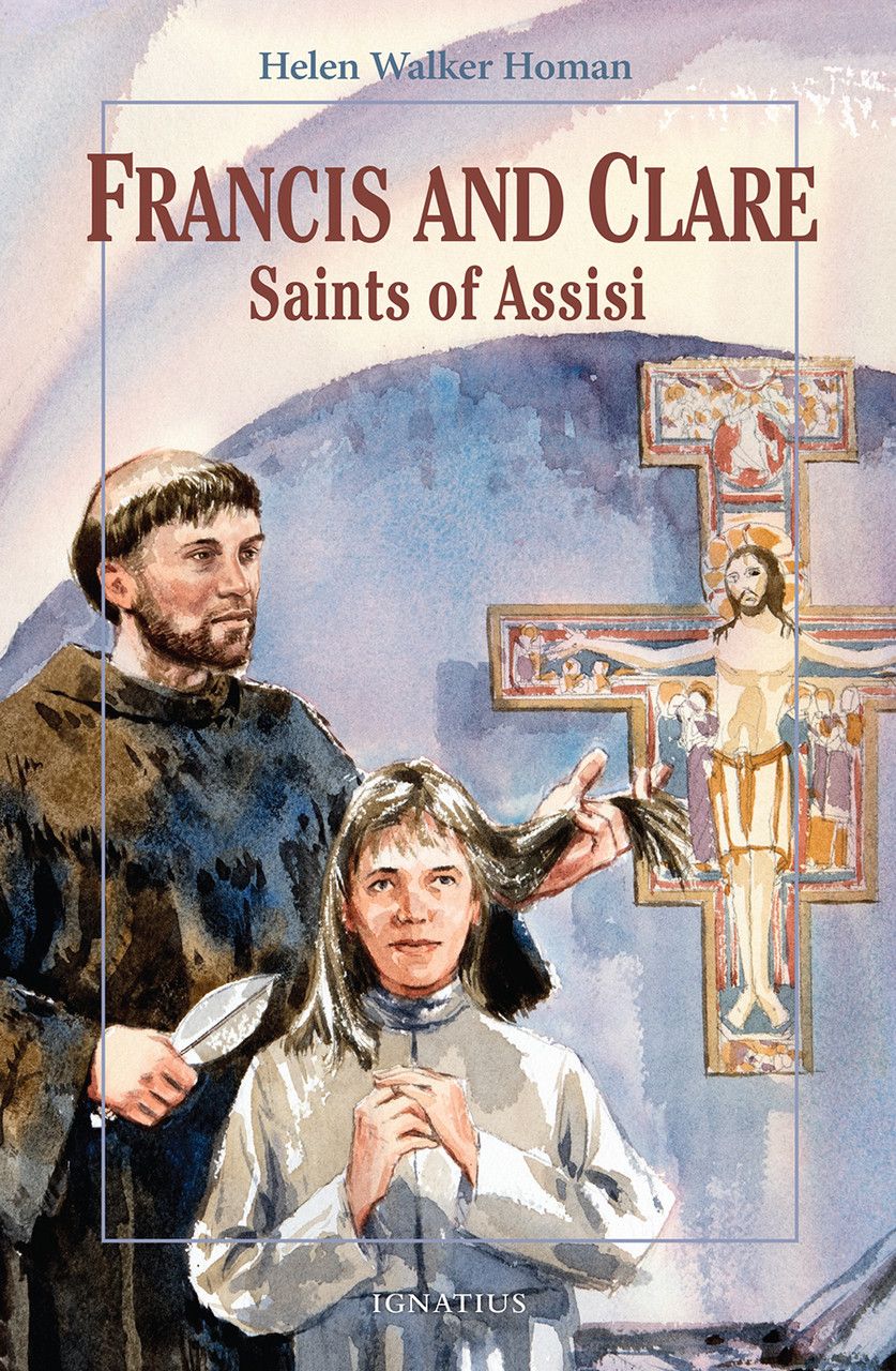 Francis &amp; Clare: Saints of Assisi