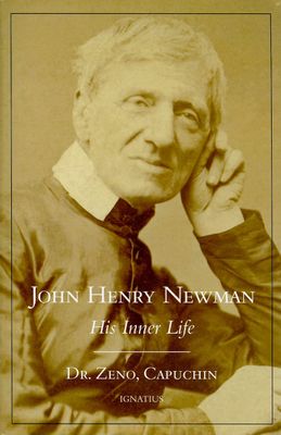 Newman: His Inner Life