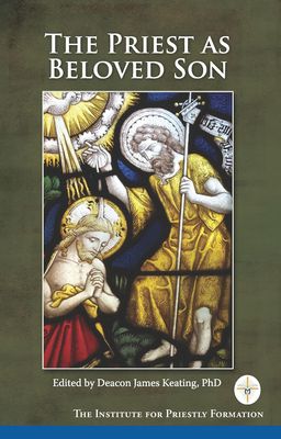 The Priest as Beloved Son