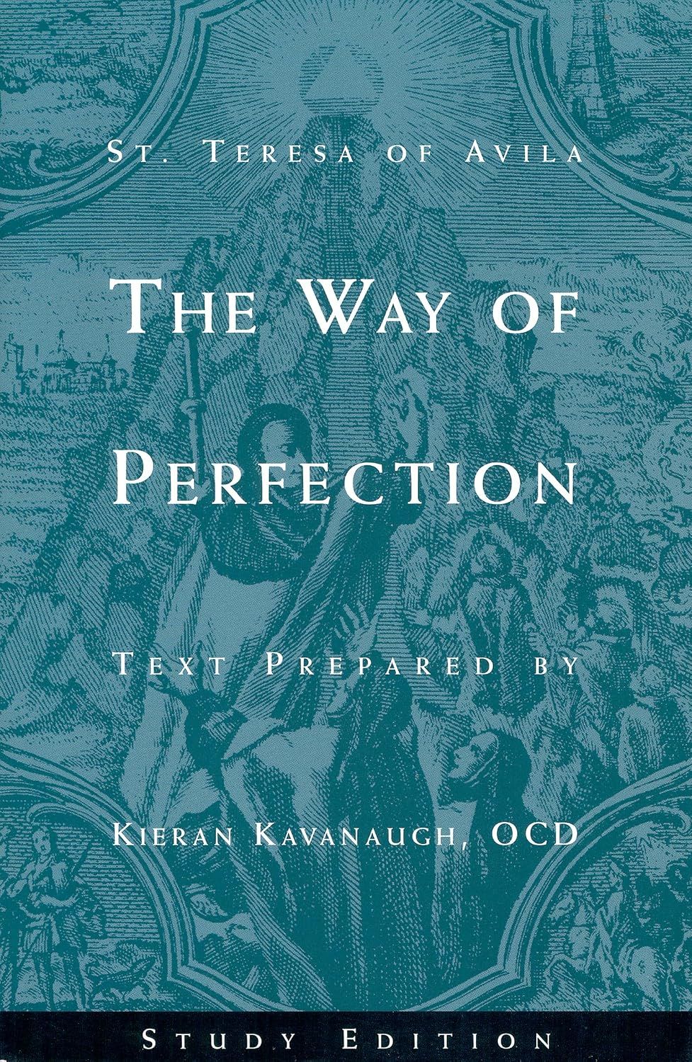 The Way of Perfection Study Edition