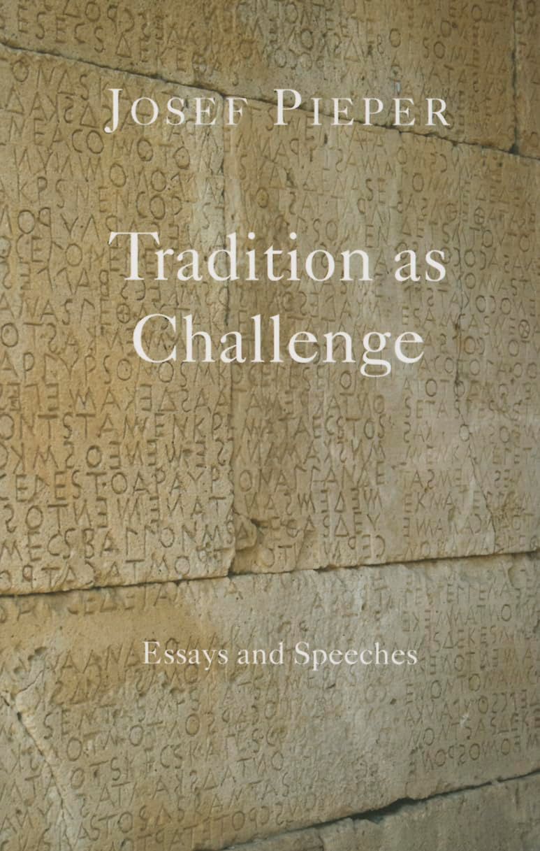 Tradition as Challenge: Essays and Speeches