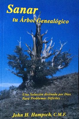 Sanar tu Arbol Genealogico Sanar tu Arbol Genealogico