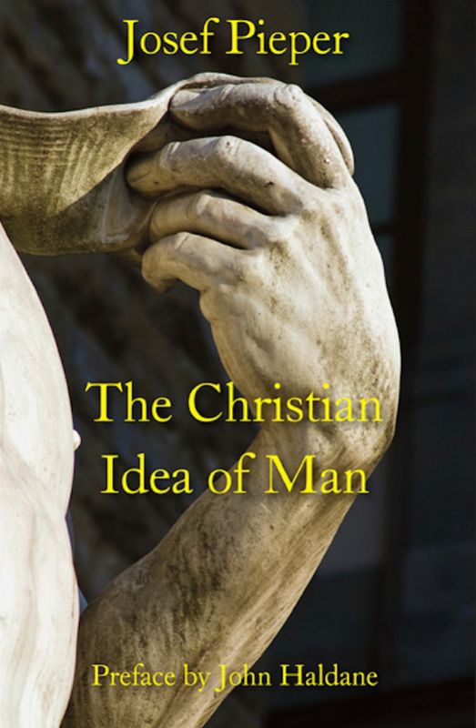 The Christian Idea of Man