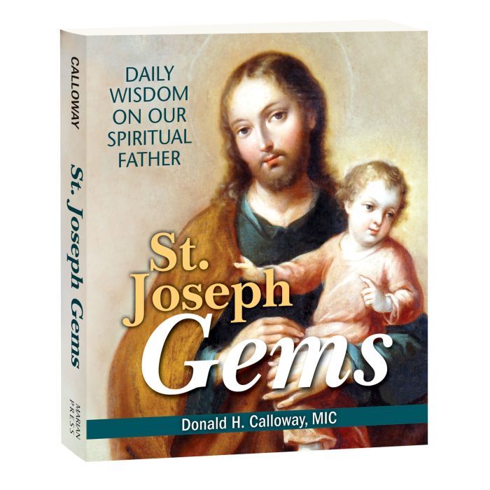 St. Joseph Gems: Daily Wisdom on Our Spiritual Father