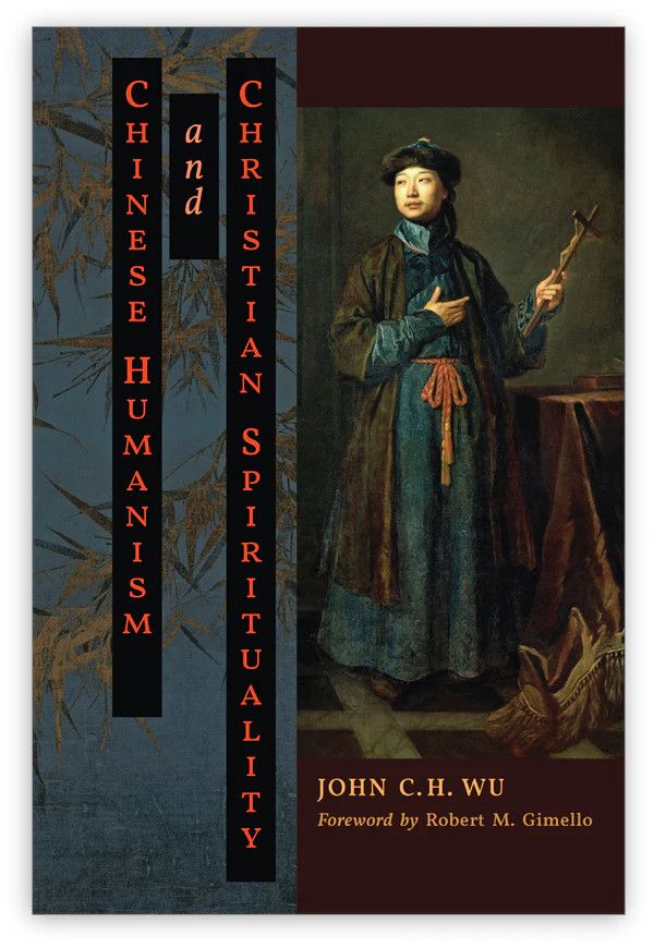 Chinese Humanism &amp; Christian Spirituality