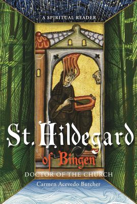 St Hildegard of Bingen Doctor of the Church