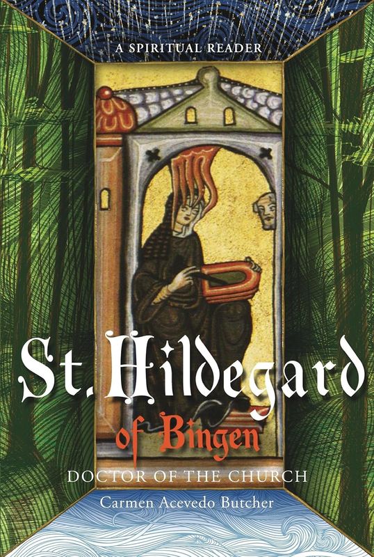 St Hildegard of Bingen Doctor of the Church