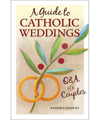 Guide to Catholic Weddings: Q&A for Couples Guide to Catholic Weddings: Q&A for Couples