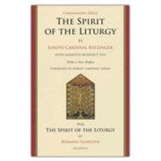 Spirit of the Liturgy -- Commemorative Edition Spirit of the Liturgy -- Commemorative Edition