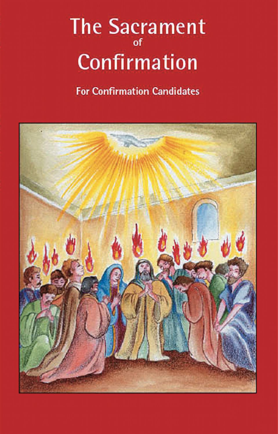 The Sacrament of Confirmation