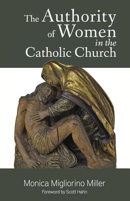 The Authority of Women in the Catholic Church