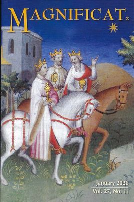 Magnificat January 2026 Issue Magnificat January 2026 Issue