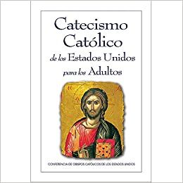 Catecismo Catolico de los Estados Unidos para los Adultos (new ed)