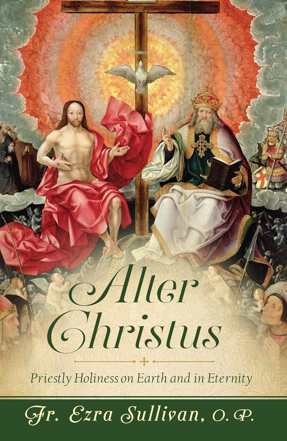 Alter Christus: Priestly Holiness on Earth and in Eternity