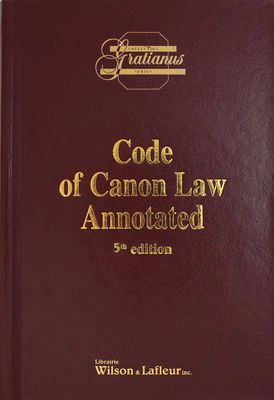 Code of Canon Law Annotated, 5th edition - Hardcover Code of Canon Law Annotated, 5th edition - Hardcover