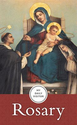 My Daily Visitor:  Rosary