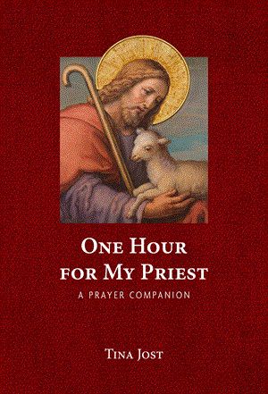 One Hour for my Priest: A Prayer Companion