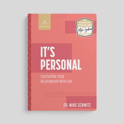 It's Personal: Cultivating Your Relationship with God It's Personal: Cultivating Your Relationship with God