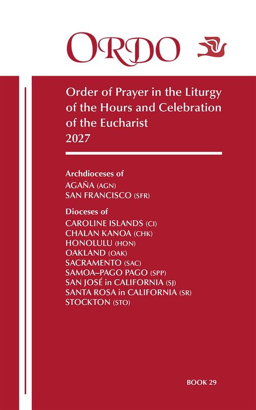 2027 Ordo 29/Order of Prayer in the Liturgy of the Hours &amp; Celebration of the Eucharist