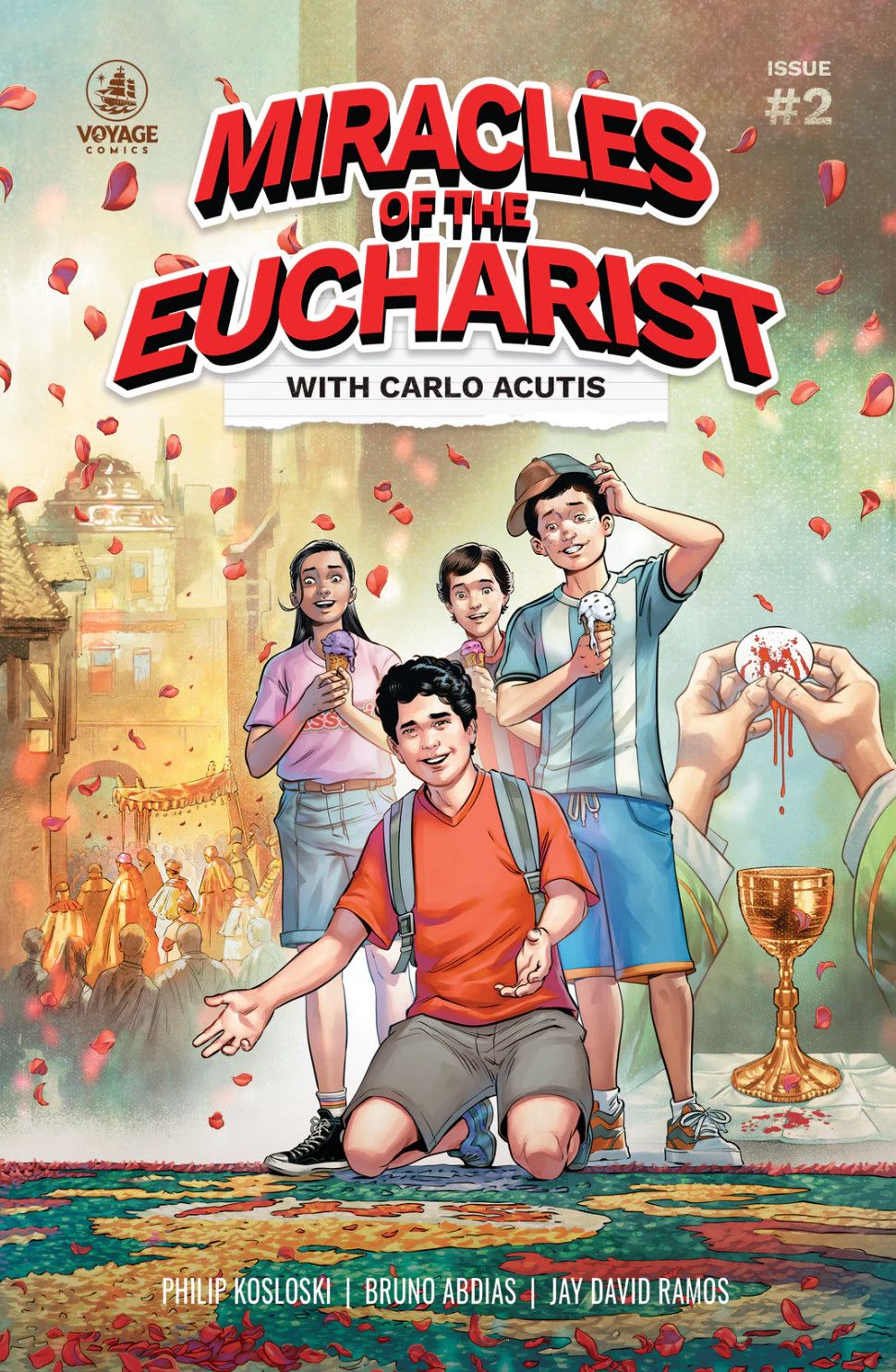 Miracles of the Eucharist with Carlo Acutis, Volume 2